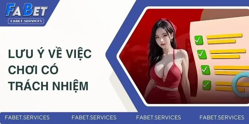 Lưu ý về trách nhiệm cá cược